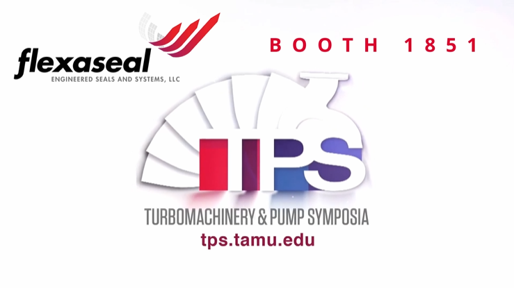 Exhibiting at the Turbomachinery & Pump Symposium: Why Flexaseal is Excited to Meet You at Booth #1851